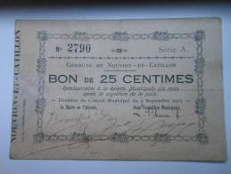 Aisne 02 Nouvion-et-Catillon , 1ère Guerre Mondiale 25 Centimes R - Bons & Nécessité