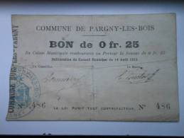 Aisne 02 Pargny-les-bois , 1ère Guerre Mondiale 25 Centimes R - Bons & Nécessité