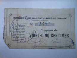 Somme 80 Monchy-Lagache  , 1ère Guerre Mondiale 25 Centimes R - Bons & Nécessité