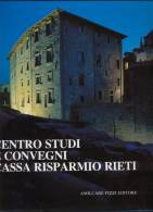 CENTRO STUDI E CONVEGNI - CASSA RISPARMIO RIETI - Society, Politics & Economy