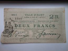 Nord 59 Auby , 1ère Guerre Mondiale 2 Francs VALEUR , SERIE COMPLETEMENT INEDITES ! - Notgeld