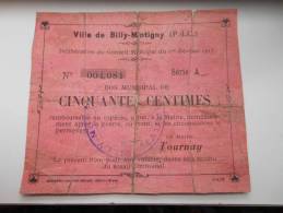 Pas-de-Calais 62 Billy-Montigny , 1ère Guerre Mondiale 50 Centimes R1 - Bonos