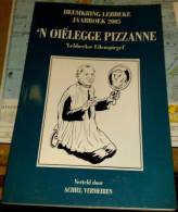 'n Oiëlegge Pizzanne "Lebbeekse Uilenspiegel" - Antique