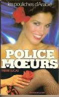 POLICE DES MOEURS °°° LES POULICHES D'ARABIE   N° 38 - Police Des Moeurs