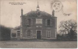 ANGERVILLE  LA MAIRIE ET L'ECOLE  TELEGRAPHE TELEPHONE - Angerville