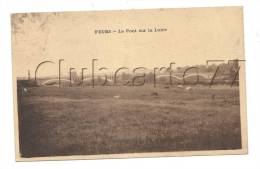 Feurs (42) :  Le Pont Sur La Loire En 1923. - Feurs