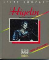 L.Rioux Et M. Wathelet " Higelin " 1987 Editions Seghers Le Club Des Stars - Musique