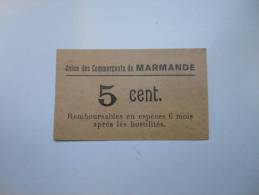 Lot-et-Garonne 47 Marmande , 1ère Guerre Mondiale 5 Centimes - Bons & Nécessité