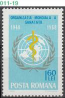 ROMANIA, 1968, WHO, 20th Anniversary. Health, Medicine, MNH (**), Sc./Mi. 2008 / 2675 - OMS