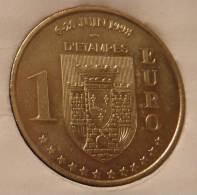 1 Euro Temporaire Precurseur D´ETAMPES 1998, RRRR, Gute Erhaltung, BR, Nr. 292 - Euro Van De Steden