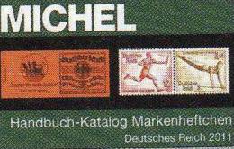 MICHEL Handbuch Deutschland Katalog Markenheftchen 2011 Neu 98€ Deutsches Reich Catalogue Old Germany 978-3-87858-058-4 - Autres & Non Classés