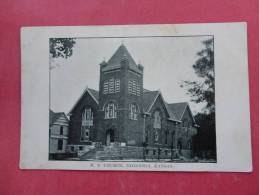 ME Church Neodesha Ks Ca 1910=  Ref 814 - Andere & Zonder Classificatie