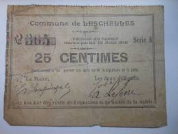 Aisne 02 Leschelles , 1ère Guerre Mondiale 25 Centimes R - Bons & Nécessité