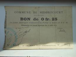 Aisne 02 Mesbrecourt , 1ère Guerre Mondiale 25 Centimes R - Bons & Nécessité