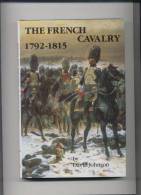 THE FRENCH CAVALRY - 1792/1815 - Europa