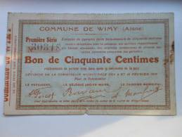 Aisne 02 Wimy , 1ère Guerre Mondiale 50 Centimes - Bons & Nécessité