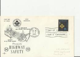 CANADA 1966– FDC PROMOTE HIGHWAY SAFETY  (DES. 1) W 1 ST  OF 5 C  ADDR IN PENCIL TO MONTREAL  POSTM OTTAWA-ONT  MAY 2 RE - 1961-1970