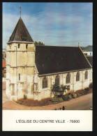 SAINT ETIENNE DU ROUVRAY - L' Eglise Du Centre Ville - Saint Etienne Du Rouvray