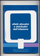 EFFETTI ALLOCATIVI E DISTRIBUTIVI DELL´INFLAZIONE - Rechten En Economie