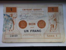 Nord 59 Valenciennes  , 1ère Guerre Mondiale 1 Franc - Bons & Nécessité