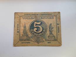 Nord 59 Valenciennes  , 1ère Guerre Mondiale 5 Centimes R - Bons & Nécessité