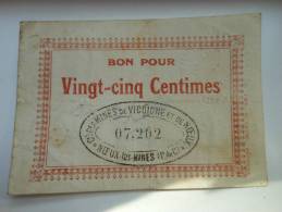 Pas-de-Calais 62 Noeux-les-mines MINES VICOIGNE , 1ère Guerre Mondiale 25 Centimes R2 ! - Bons & Nécessité