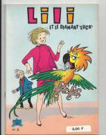 ‎‎Lili Et Le Diamant "LUCK" N°35 Edition De 1970 Collection Jeunesse Joyeuse - Lili L'Espiègle