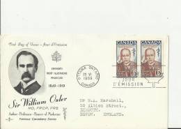 CANADA 1969 - FDC 50 YEARS DEATH OF SIR WILLIAM OSLER - DOCTOR / MEDICINE WRITER ADDR TO U.KINGDOM W 2 STS OF 6 C POSTM - 1961-1970