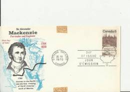 CANADA 1970 - FDC SIR MAC KENZIE . EXPLORER  (DES 2)    W 1 ST OF 6 C POSTM OTTAWA ONT JUN 25 RE1994 - 1961-1970