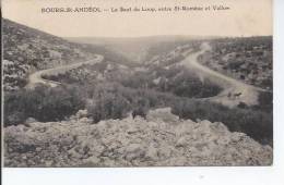 Bourg St Andeol Le Saut Du Loup Entre St Romeze Et Vallon - Bourg-Saint-Andéol