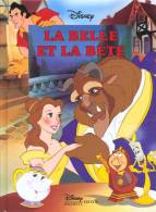 La Belle Et La Bete °°° Walt Disney - Hachette