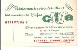 Buvard Café Réclamer à Votre Détaillant Les Excellents Cafés Caïffa - Café & Té