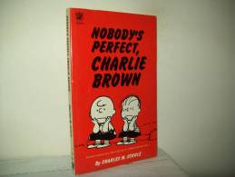 Charles M. Schulz (Ed. Coronet Books 1970)  N. 14   "Nobody's Perfect, Charlie Brown !" - Otros & Sin Clasificación