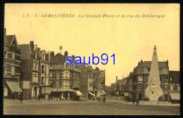 Armentières -  La Grande Place Et La Rue De Dunkerque  -Réf : 28219 - Armentieres