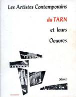 Les Artistes Contemporains Du Tarn Et Leurs Oeuvres, Poésie, Peinture, Sculpture ... Non Daté (années 60 ?) - Midi-Pyrénées