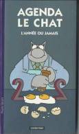 Agenda Le Chat De Geluck - L'année Ou Jamais - 2002 - Etat Neuf - Other & Unclassified