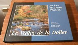 La Vallée De La Doller - 1998. - Alsace