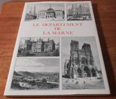 Le Département De La Marne - V. A.  Malte - Brun - 1987. - Champagne - Ardenne