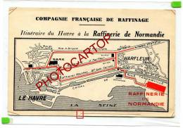 Compagnie Francaise De Raffinage-Itineraire Du Havre A La Raffinerie De Normandie-HARFLEUR-Petrole-Industrie- - Harfleur