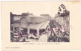 CASTELSARRASIN  Aspect De La Halle Un Jour De Marché (tache En Haut à Droite ) - Castelsarrasin