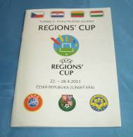 UEFA REGION'S CUP Zlin - Football Programme Soccer Fussball Programm Calcio Czech Republic Hungary Lithuania Croatia - Tickets D'entrée