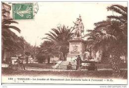 TOULON LE JARDIN ET MONUMENT DES SOLDATS TUES A L´ENNEMI REF 10021 - Monumenti Ai Caduti
