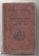 Ecole De Ponts Instruction Générale Commune 1er Fascicule Ponts D'équipage Paris Imprimerie Nationale 1902 - Schiffe