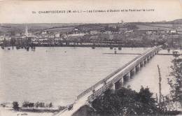 MAINE ET LOIRE CHAMPTOCEAUX LES COTEAUX D OUDON ET LE PONT SUR LA LOIRE  Editeur F Chapeau  Au Loin On Voit Un Moulin - Champtoceaux