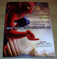 Caught In The Web Dreaming Up The World Of Spiderman 2 Mark Cotta Vaz Ballantine Book 2004 - Movie