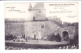 Théâtre Antique De La Cité De Carcassonne - Charles VII Chez Ses Grands Vassaux  --  Le COMTE - Carcassonne