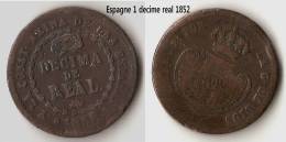 Espagne 1852 1/10 Real - Decima - Other & Unclassified
