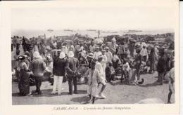 CARTE POSTALE -CASABLANCA -L'ARRIVEE DES FEMMES SENEGALAISES. - Casablanca