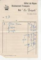 PO7952B# RICEVUTA HOTEL DE NYON - RESTAURANT FRANCAIS - BAR LA FREGATE FRANCIA Anni '60 - Deportes & Turismo