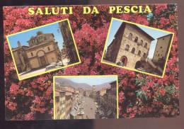L4862 Saluti Da Pescia - Andere Städte
